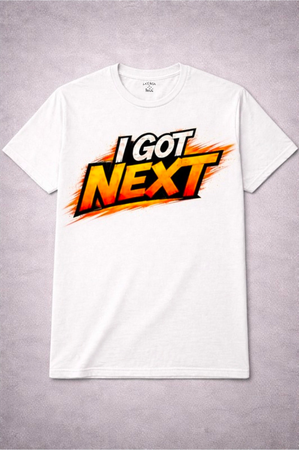 Short Sleeve T-Shirt "I Got Next"