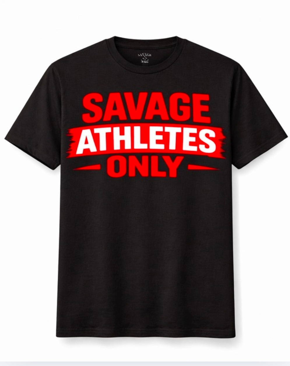 Short Sleeve T-Shirt "Savage Athletes Only"