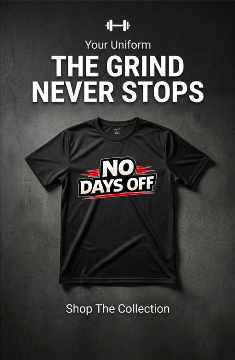 Short Sleeve T-Shirt "No Days Off"
