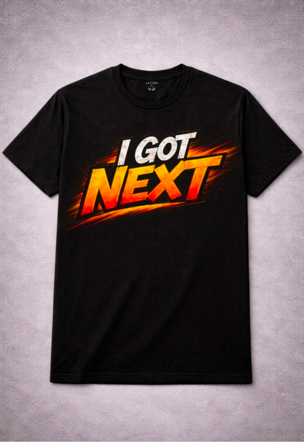 Short Sleeve T-Shirt "I Got Next"