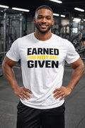 Short Sleeve T-Shirt "Earned Not Given"